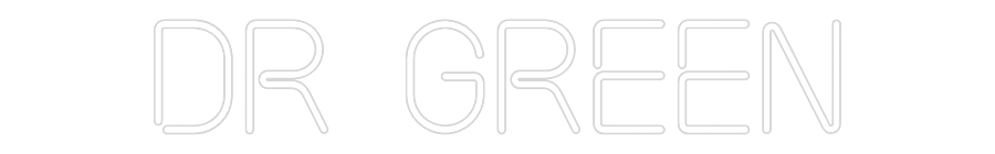 Custom Neon: Dr green