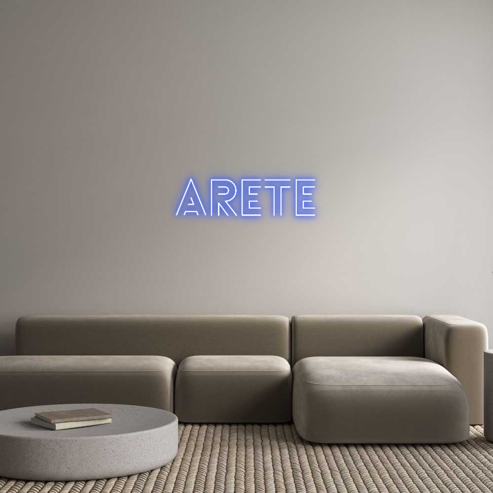Custom Neon: ARETE