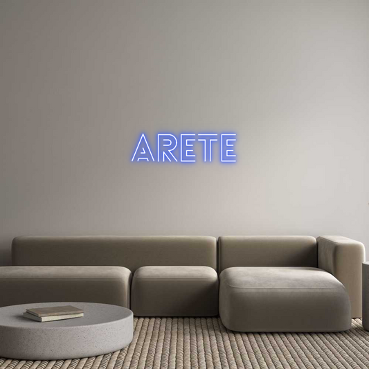 Custom Neon: ARETE