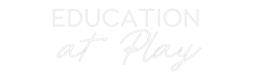 Custom Neon:  Education  
...