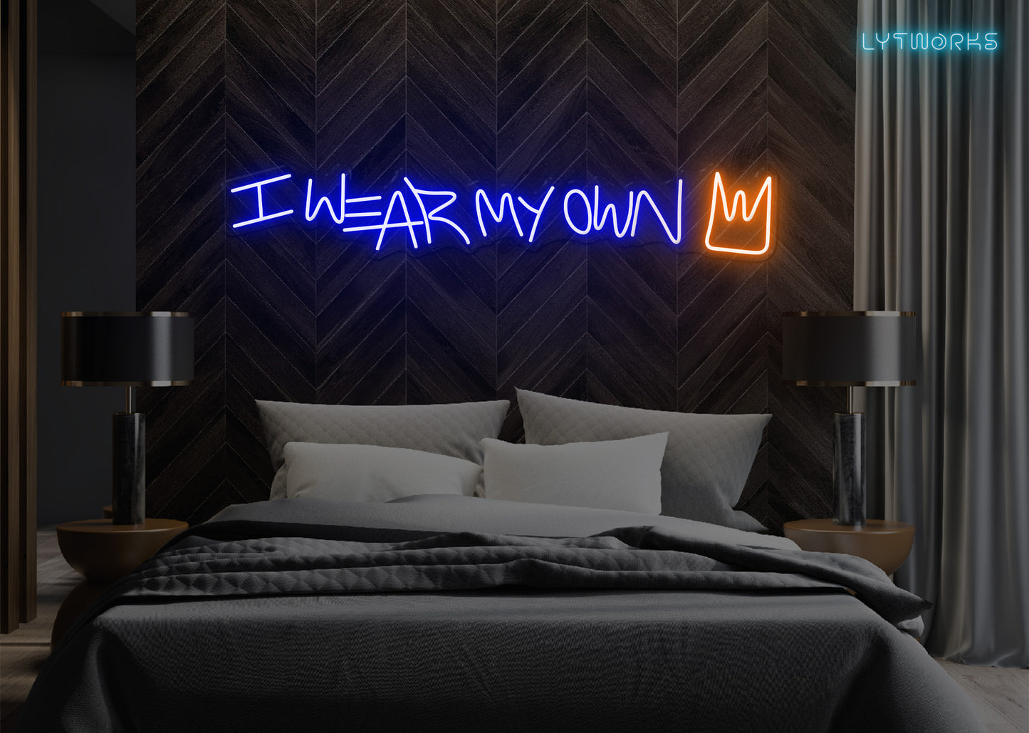 Neon "I Wear My Own Crown"
