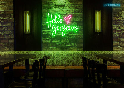 Neon "Hello Gorgeous"