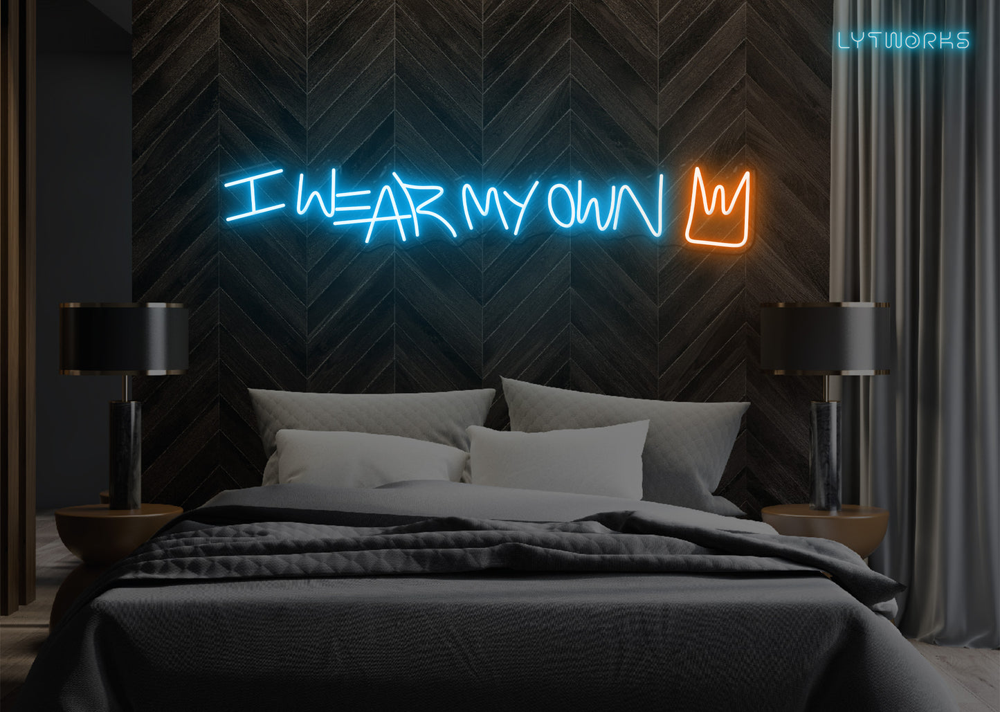 Neon "I Wear My Own Crown"