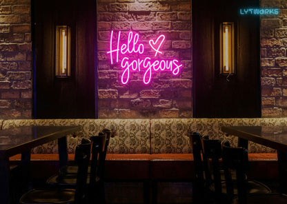 Neon "Hello Gorgeous"