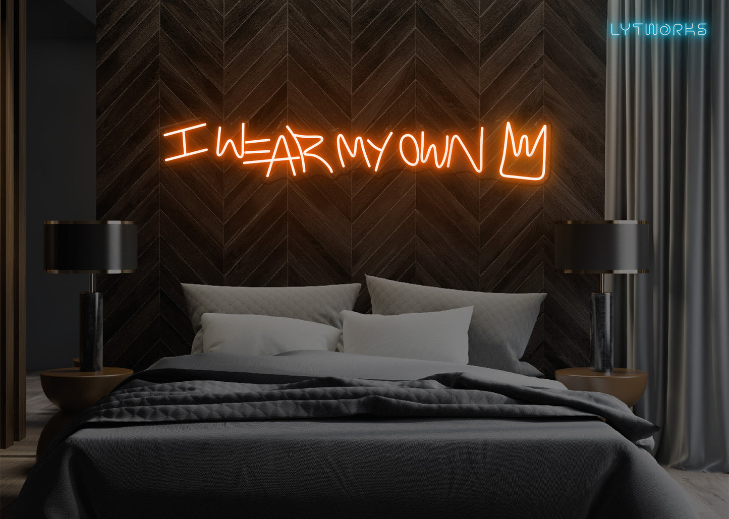 Neon "I Wear My Own Crown"