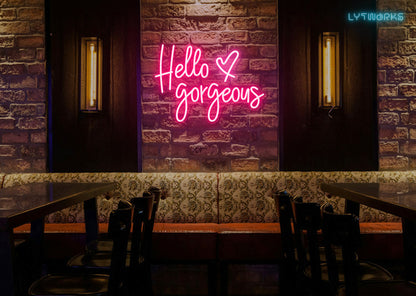 Neon "Hello Gorgeous"